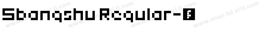 Sbangshu Regular字体转换